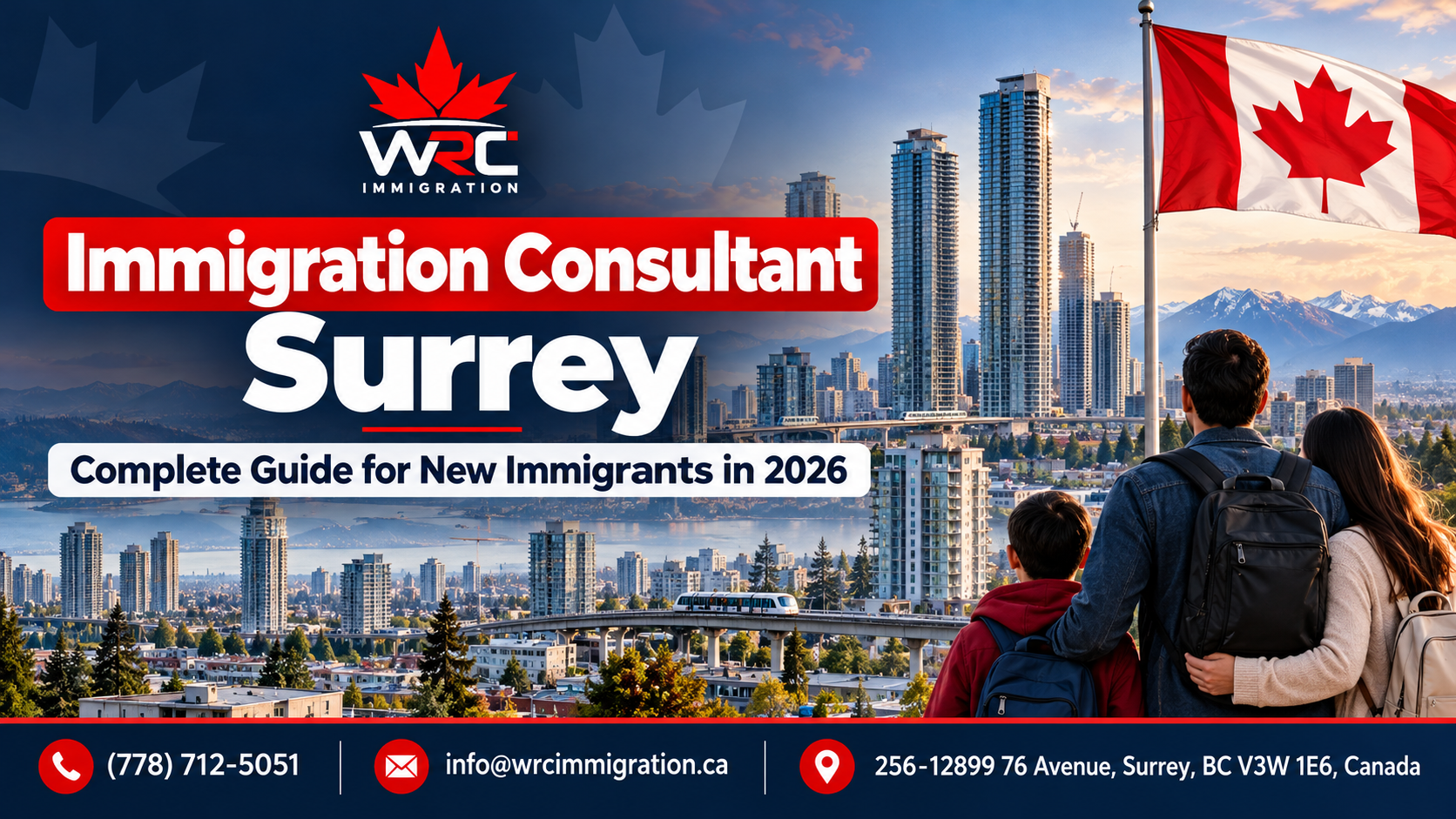 Immigration Consultant in Surrey: A Complete Guide for New Immigrants in 2026